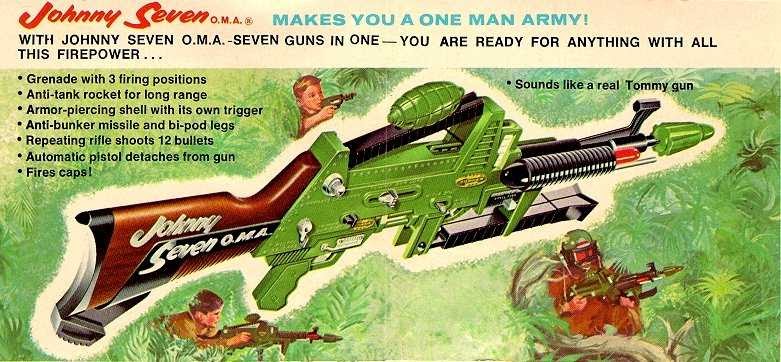 Johnny Seven O.M.A. ‘One Man Army Gun' Nostalgia!